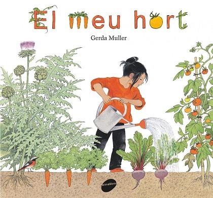 El meu hort | 9788416844340 | Muller, Gerda