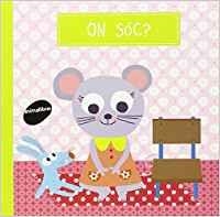 On sóc? | 9788415975670 | Chauvert, Isabelle