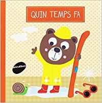 Quin temps fa | 9788415975663 | Chauvert, Isabelle