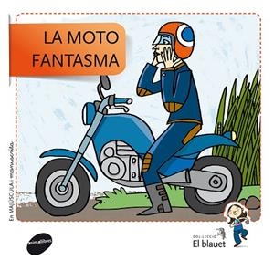 La moto fantasma | 9788415095439 | Soler Cobo, Teresa;Viu Rodríguez, Maria;Nado Sanjuán, Víctor