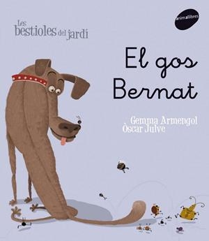 El gos Bernat | 9788496726598 | ARMENGOL I MORELL, GEMMA