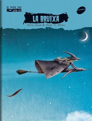La bruixa | 9788496726727 | Lluch Girbés, Enric