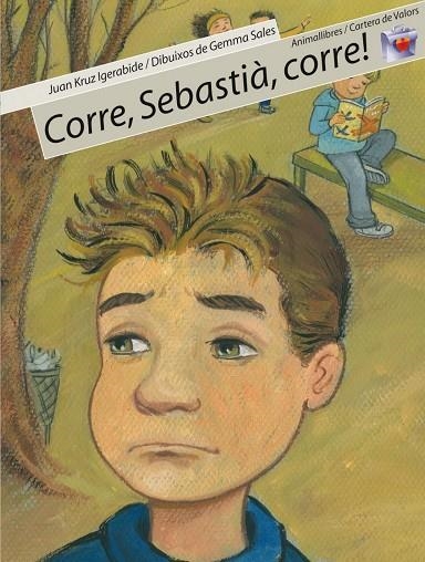 CORRE, SEBASTIÀ, CORRE! | 9788496726093 | Igerabide Sarasola, Juan Kruz