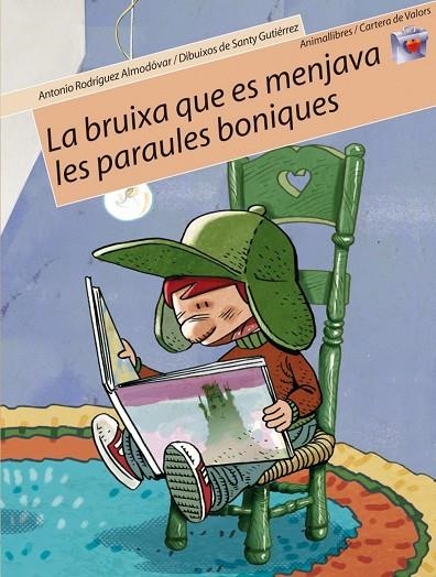 La bruixa que es menjava les paraules boniques | 9788496726086 | Rodríguez Almodóvar, Antonio