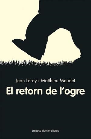 El retorn de l'ogre | 9788416844555 | Leroy, Jean