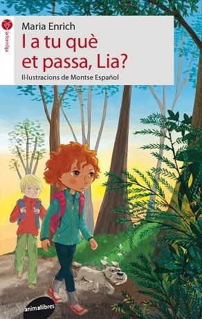 I a tu que et passa, Lia? | 9788415975342 | Enrich Murt, Maria