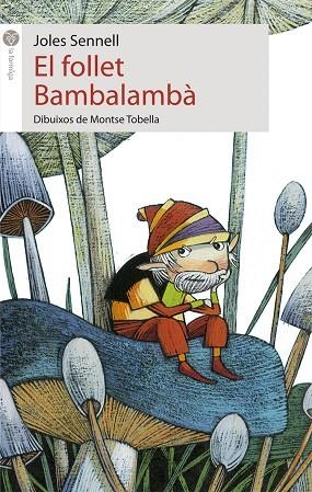 El follet Bambalambà | 9788415095620 | Albanell Tortades, Josep