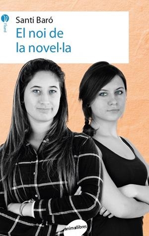 El noi de la novel·la | 9788416844111 | Baró i Raurell, Santi