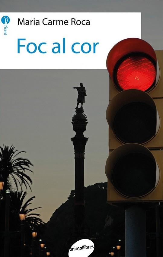 Foc al cor | 9788416844272 | Roca i Costa, Maria Carme
