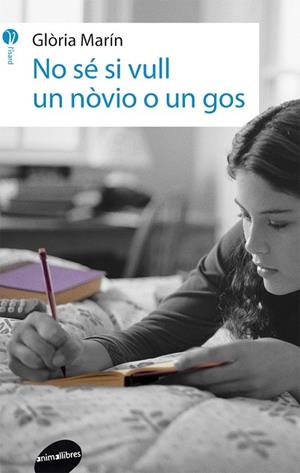 No sé si vull un nòvio o un gos | 9788415975335 | Marín i Moro, Glòria
