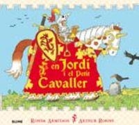 Jordi i el petit cavaller | 9788498013719 | Armitage, Ronda
