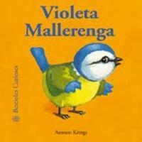 Bestioles Curioses. Violeta mallerenga | 9788498015539 | Krings, Antoon