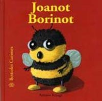 Bestioles Curioses. Joanot Borinot | 9788498011739 | Krings, Antoon