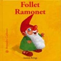 Bestioles Curioses. Follet Ramonet | 9788495939951 | Krings, Antoon