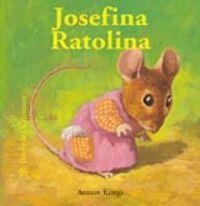 Bestioles Curioses. Josefina Ratolina | 9788498013276 | Krings, Antoon
