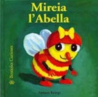 Bestioles Curioses. Mireia l'abella | 9788495939968 | Krings, Antoon