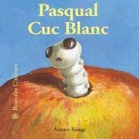 Bestioles Curioses. Pasqual cuc blanc | 9788498014518 | Krings, Antoon