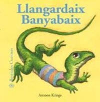 Bestioles Curioses. Llangardaix Banyabaix | 9788498014068 | Krings, Antoon