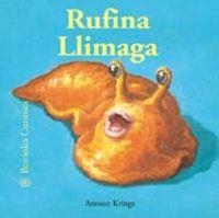 Bestioles Curioses. Rufina Llimaga | 9788498015270 | Antoon, Krings