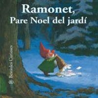 Bestioles Curioses. Ramonet Pare Noel del jard¡ | 9788498014495 | Antoon, Krings