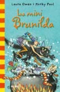 Col. Butxaca Bruixa Brunilda. Mini Brunilda | 9788498015676 | Owen, Laura;Paul, Korky