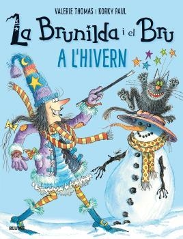 La Brunilda i el Bru. A l'hivern | 9788498019926 | Thomas, Valerie;Paul, Korky