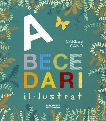 Abecedari Il·lustrat | 9788448941291 | Cano, Carles