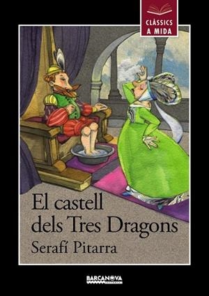 El castell dels Tres Dragons | 9788448933005 | SERAFÍ PITARRA