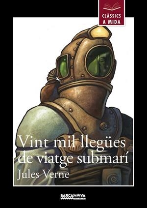 Vint mil llegües de viatge submarí | 9788448933012 | JULES VERNE