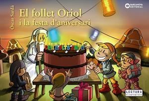 El follet Oriol i la festa d'aniversari | 9788448946548 | ÒSCAR SARDÀ