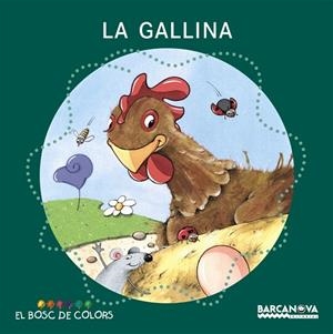 La gallina | 9788448918965 | Baldó, Estel;Gil, Rosa;Soliva, Maria