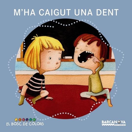 M'ha caigut una dent | 9788448938536 | Baldó, Estel;Gil, Rosa;Soliva, Maria