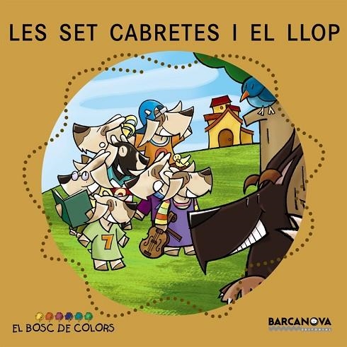 Les set cabretes i el llop | 9788448917500 | Baldó, Estel;Gil, Rosa;Soliva, Maria