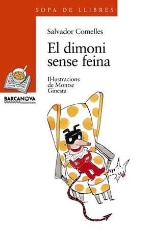 El dimoni sense feina | 9788448905224 | Comelles, Salvador