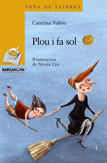 Plou i fa sol | 9788448926878 | Valriu, Caterina