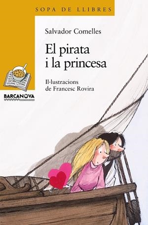 El pirata i la princesa | 9788448920913 | Comelles, Salvador