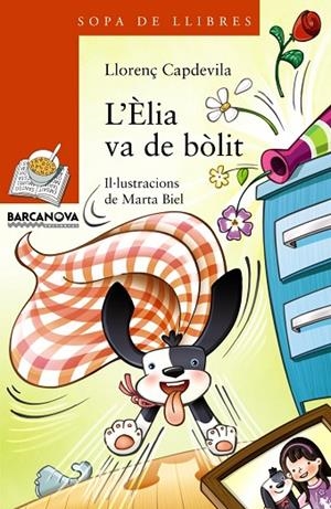 L'Èlia va de bòlit | 9788448932190 | Capdevila, Llorenç