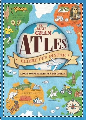 El meu gran Atles. Llibre per pintar | 9788448846435 | Varios autores/Natalie Hughes