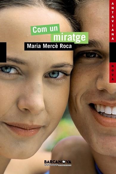 Com un miratge | 9788448919177 | Roca, Maria Mercè