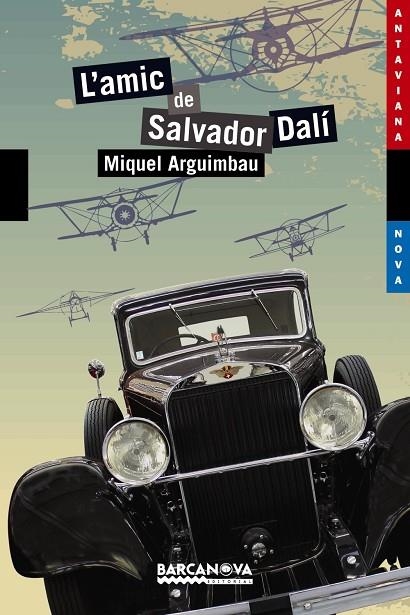 L'amic de Salvador Dalí | 9788448930776 | Arguimbau, Miquel