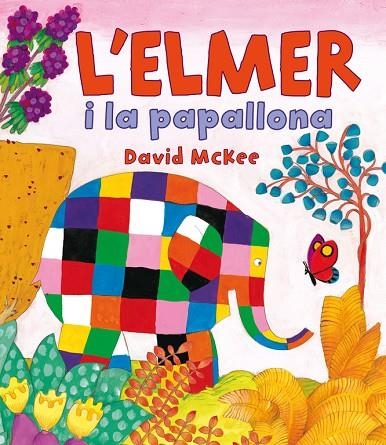 L'Elmer i la papallona (L'Elmer. Àlbum il.lustrat) | 9788448838379 | David McKee