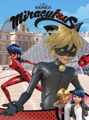 Gat Noir per duplicat! (Miraculous [Prodigiosa Ladybug]. Còmic) | 9788448849146 | , Varios autores