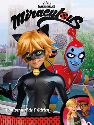 L'aniversari de l'Adrien! (Miraculous [Prodigiosa Ladybug]. Còmic) | 9788448848958 | , Varios autores