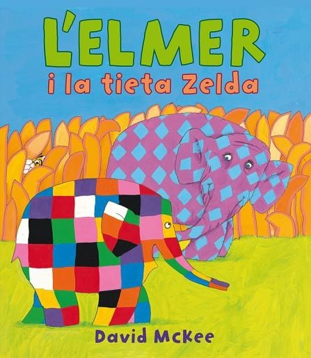 L'Elmer i la tieta Zelda (L'Elmer. Àlbum il.lustrat) | 9788448840624 | David McKee