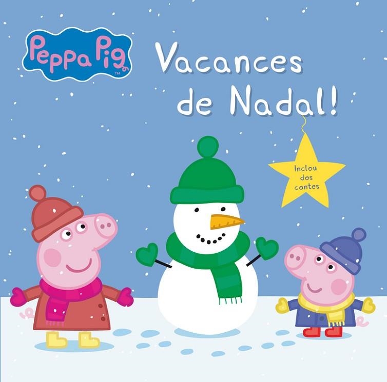 Vacances de Nadal! (La Porqueta Pepa. Primeres lectures) | 9788448845117 | Varios autores