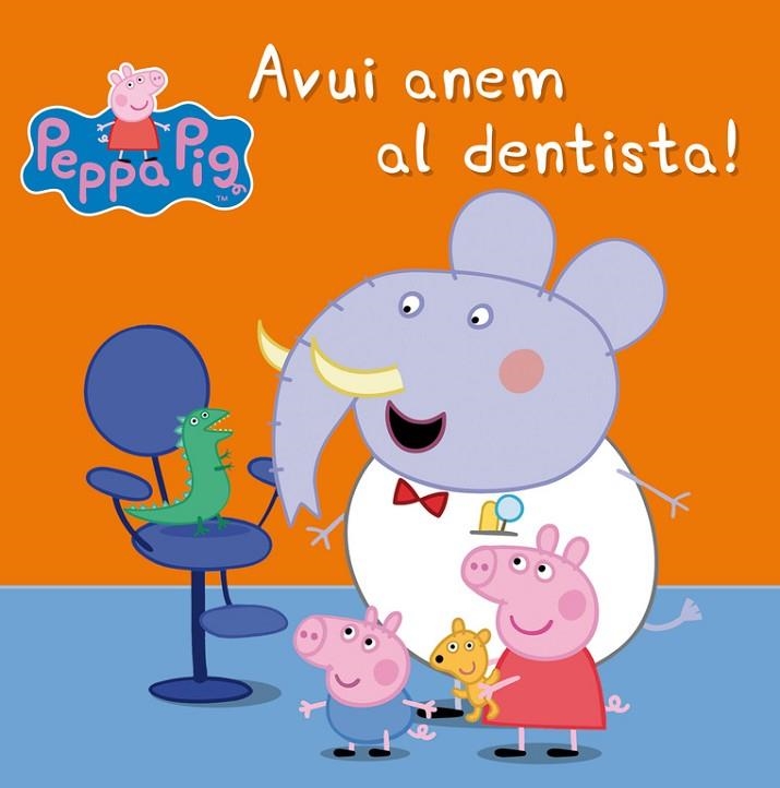 Avui anem al dentista! (La Porqueta Pepa. Primeres lectures) | 9788448843458 | Varios autores