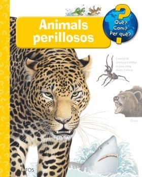 Què?... Animals perillosos | 9788416965403 | Weinhold, Angela