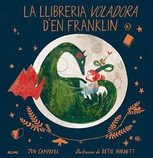 La llibreria voladora d'en Franklin | 9788417254025 | Campbell, Jen;Harnett, Katie