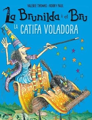 Brunilda i Bru. La catifa voladora | 9788417056148 | Thomas, Valerie;Paul, Korky