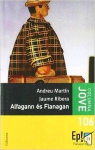 Alfagann és Flanagan | 9788466409797 | Ribera Muntaña, Jaume;Martin Farrero, Andreu